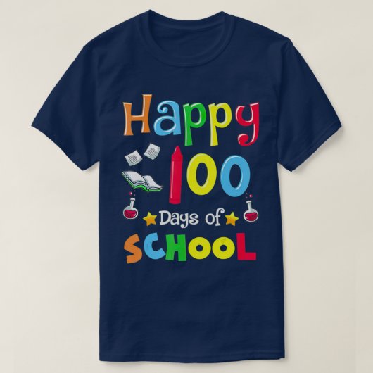 ハッピー100日おもしろい新学期 Tシャツ (デザイン正面)