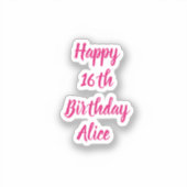 ハッピー16誕生日ピンク名前をカスタムするガーリー クール シール (正面)