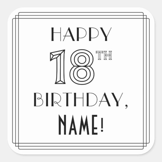 ハッピー18番目の誕生日、アールデコスタイル、名前をカスタムする スクエアシール (正面)