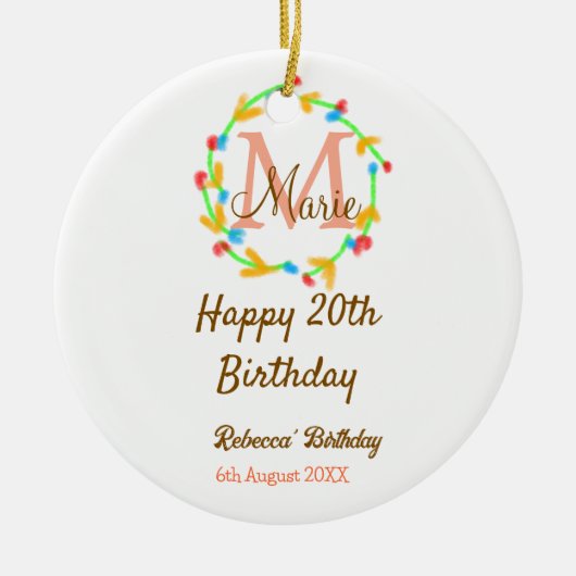 ハッピー20歳の誕生日 名前 モノグラム リース セラミックオーナメント (正面)