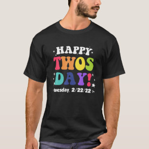 ハッピー22日(火)2/22/22 2月22日(日) Tシャツ