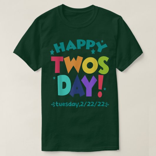 ハッピー22222火曜日2022年2月22日 Tシャツ (デザイン正面)