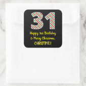 ハッピー31誕生日&メリークリスマス、名前をカスタムする スクエアシール (バッグ)