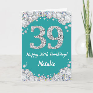 ハッピー39誕生日ティール(緑がかった色)とシルバーグリッターカード カード