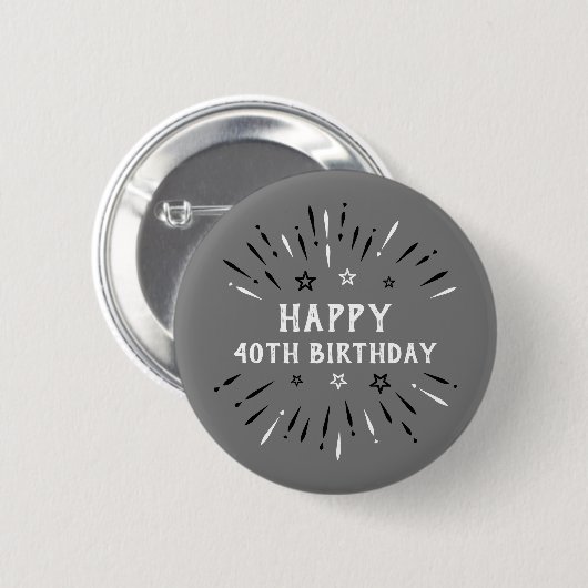ハッピー40th誕生日の花火グレー白黒 缶バッジ (正面&裏面)