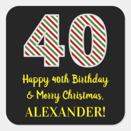 ハッピー40th誕生日&メリークリスマス，名前をカスタムする スクエアシール