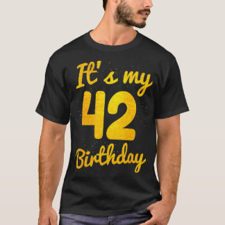 ハッピー42歳誕生日その私の42誕生日 Tシャツ