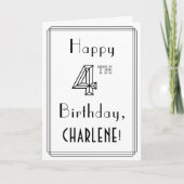 ハッピー4th誕生日、アールデコスタイル付き/名前をカスタムする カード (正面)