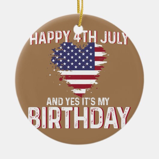 ハッピー4th 7月とYes私の誕生日USA国旗 セラミックオーナメント (正面)