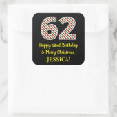ハッピー62誕生日&メリークリスマス、名前をカスタムする スクエアシール (バッグ)