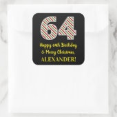 ハッピー64誕生日&メリークリスマス,名前をカスタムする スクエアシール (バッグ)