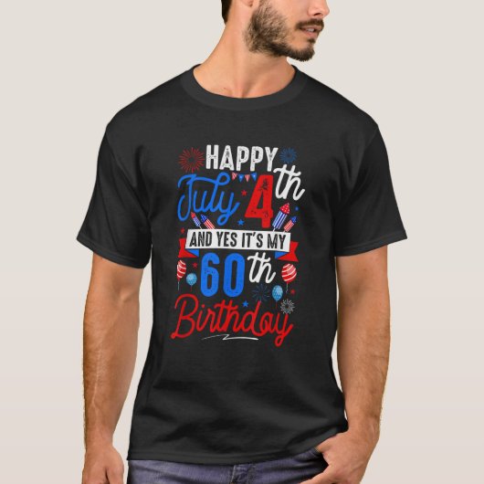 ハッピー7月4日と私の60誕生日愛国戦艦 Tシャツ (正面)