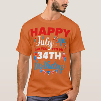 ハッピー7月4日とYes私の34番目の誕生日 Tシャツ