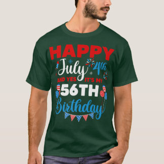 ハッピー7月4日とYes私の56誕生日のインディップ Tシャツ