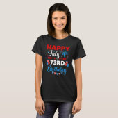 ハッピー7月4日とYes私の73番目の誕生日 Tシャツ (正面フル)