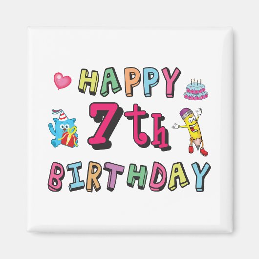 ハッピー7誕生日。7歳。 マグネット (正面)