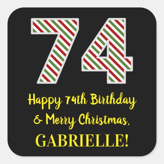 ハッピー74誕生日&メリークリスマス、名前をカスタムする スクエアシール (正面)
