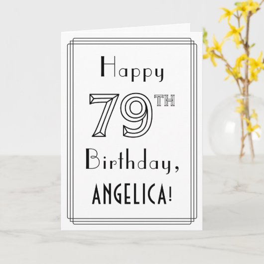 ハッピー79誕生日、アールデコスタイル(名前をカスタムする付き) カード (黄色い花)