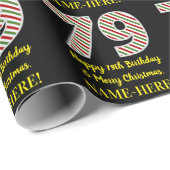 ハッピー79誕生日&メリークリスマス、名前をカスタムする ラッピングペーパー (ロールコーナー)