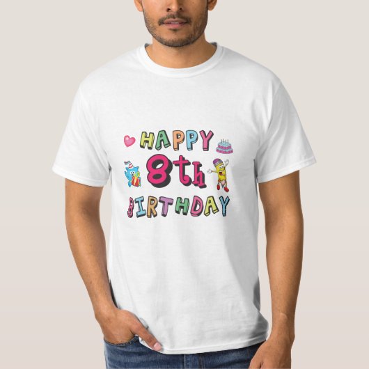 ハッピー8誕生日。8年間のb日の驚き tシャツ (正面)