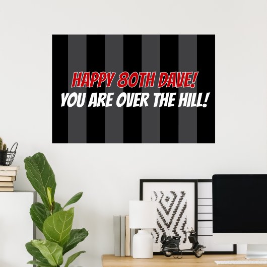 ハッピー80誕生日丘の上カスタムに ポスター (ホームオフィス)