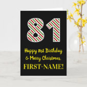 ハッピー81誕生日&メリークリスマス、名前をカスタムする カード (黄色い花)