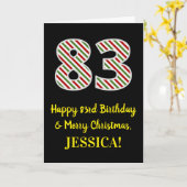 ハッピー83誕生日&メリークリスマス、名前をカスタムする カード (黄色い花)