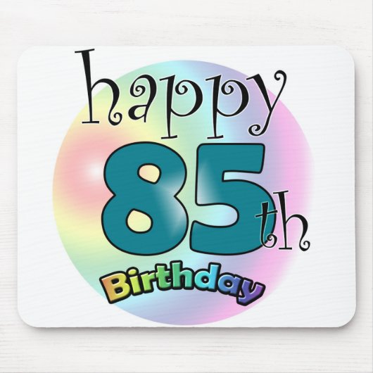 ハッピー85歳の誕生日(笑) マウスパッド (正面)