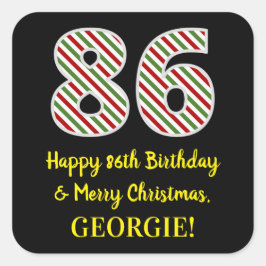 ハッピー86誕生日&メリークリスマス，名前をカスタムする スクエアシール