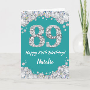 ハッピー89誕生日ティール(緑がかった色)とシルバーグリッターカード カード