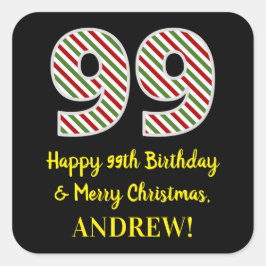 ハッピー99誕生日&メリークリスマス，名前をカスタムする スクエアシール