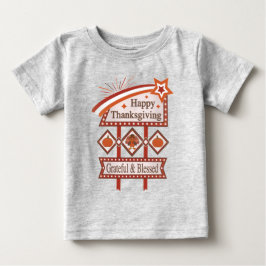 ハッピー・サンクスギビング グレートフル&ブレスド レトロサイン ベビーTシャツ