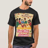 ハッピー・サンクスギビング・フィーストモード・アクティベート Tシャツ (正面)