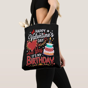 ハッピー バレンタイン ディ、しかも私の誕生日 トートバッグ