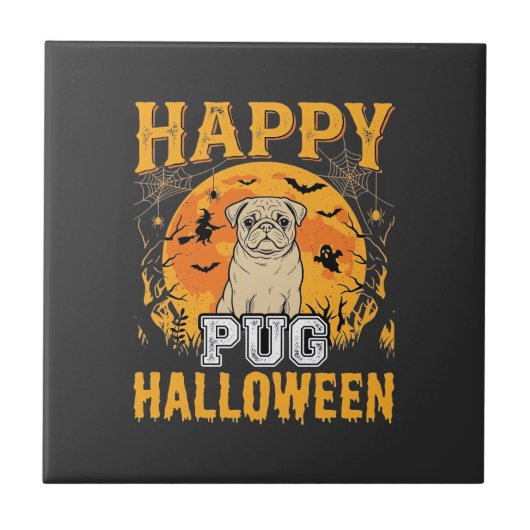 ハッピー・パグ・ハロウィン・スプーキー・ドッグデザイン1 タイル (正面)