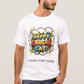 ハッピー・レイバー・デイ・デザイン Tシャツ (正面)