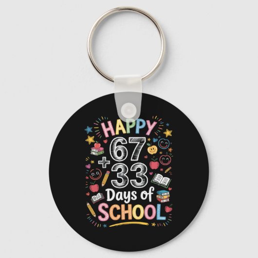 ハッピー 67+33 学校生活の日 数学 100日目の賢い F キーホルダー (正面)