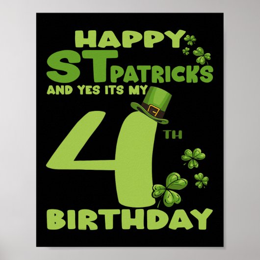 ハッピーSt patricks dayとYes私の4歳の誕生日 ポスター (正面)