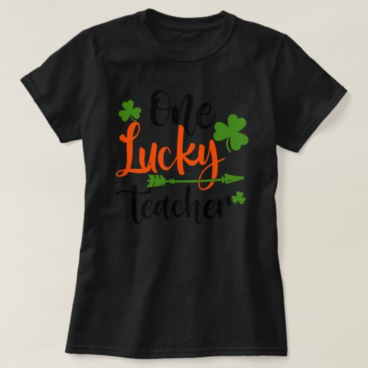 ハッピーSt patricks dayキュートワンラッキー先生 Tシャツ (デザイン正面)