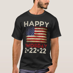ハッピーTwosの日, 2022年2月22日火曜日アメリカ人 Tシャツ