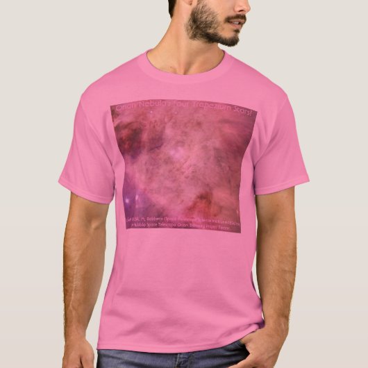 ハッブル-オリオンの星雲- Trapeziumの星、 Tシャツ (正面)