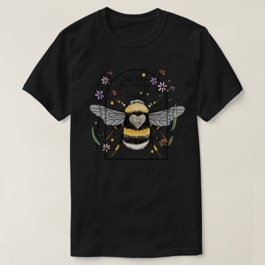 ハッ考えビー幸せ Tシャツ (デザイン正面)