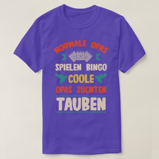 ハトの愛好家おじいさんは鳩ビンゴを育遊てる Tシャツ (デザイン正面)