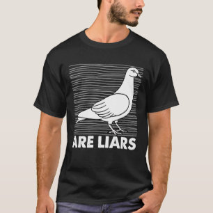 ハトは嘘つき 本当はスパイじゃない 鳥類のダジャレ Tシャツ
