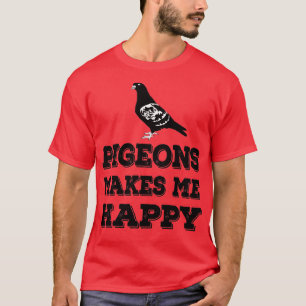 ハトは私を幸せにする2 Tシャツ