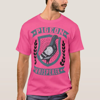 ハト・ウイスパーラー・ハト・ウイスパーラー・キャリア・ハト Tシャツ