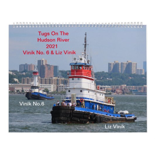 ハドソン川のTugs Vinik No. 6 & Liz Vinik カレンダー (カバー)