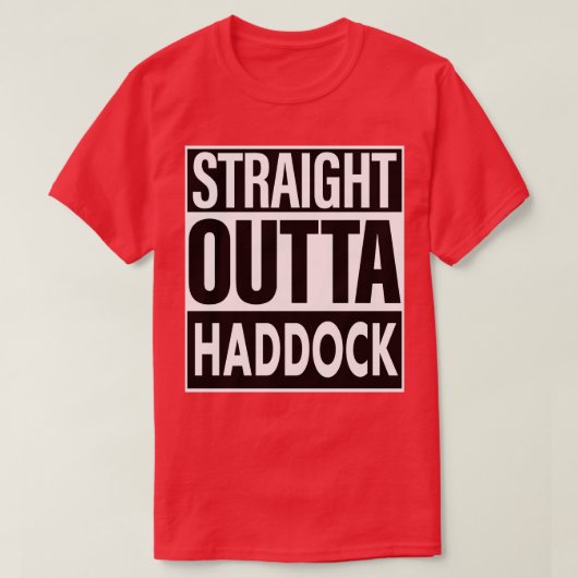 ハドック名ストレートアウトタハドック Tシャツ (デザイン正面)