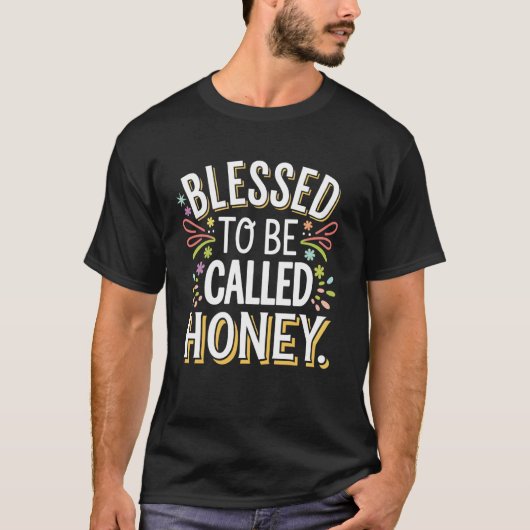 ハニーと呼ばれる幸せ Tシャツ (正面)