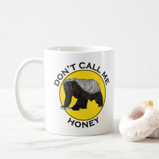 ハニー・アナグマ・バダス動物おもしろい芸術と呼ぶな コーヒーマグカップ